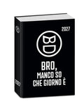 BASTARDIDENTRO Diario Nero - Bro manco so che giorno è